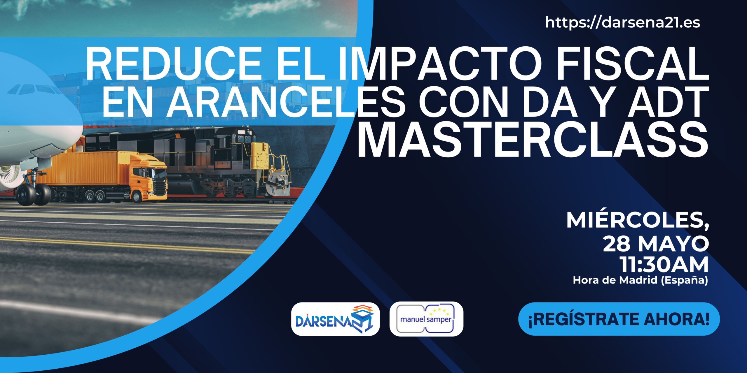 cabecera webinar reduce el impacto fiscal en aranceles con DA y ADT